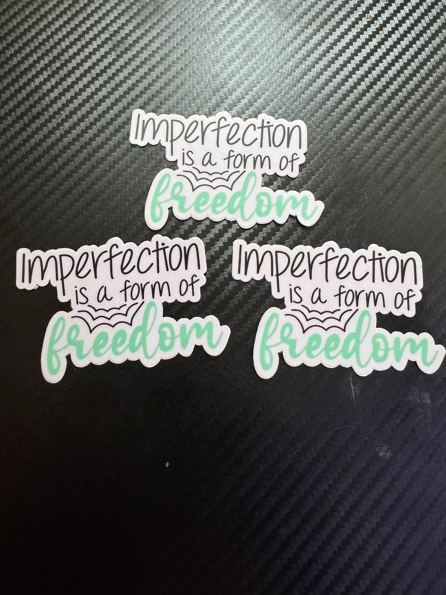 Imperfection Sticker